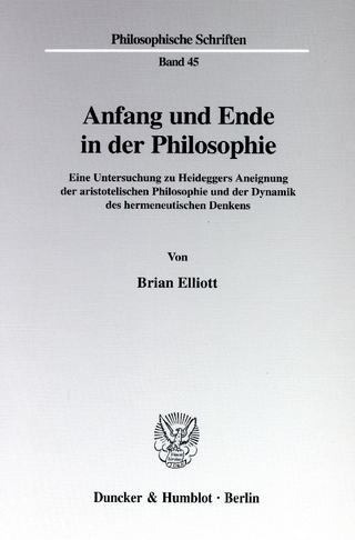 Anfang und Ende in der Philosophie.