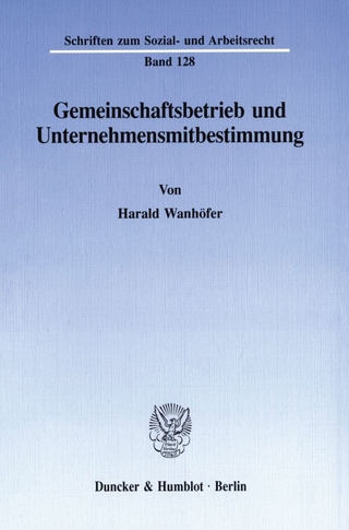 Gemeinschaftsbetrieb und Unternehmensmitbestimmung.