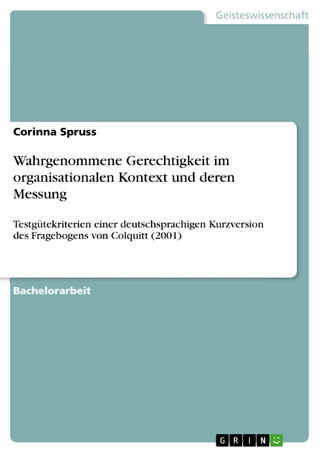 Wahrgenommene Gerechtigkeit im organisationalen Kontext und deren Messung