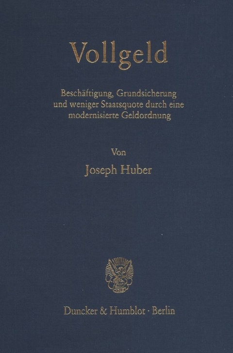 Vollgeld. - Joseph Huber