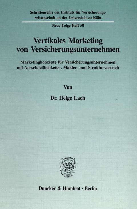 Vertikales Marketing von Versicherungsunternehmen. - Helge Lach