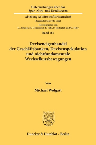 Deviseneigenhandel der Geschäftsbanken, Devisenspekulation und nichtfundamentale Wechselkursbewegungen.