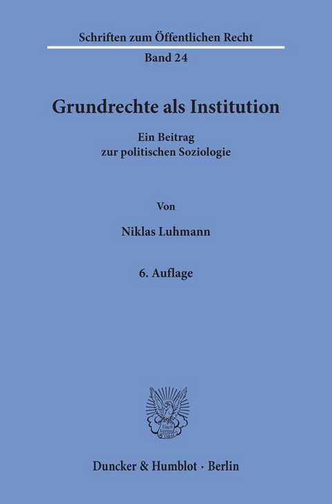 Grundrechte als Institution. - Niklas Luhmann