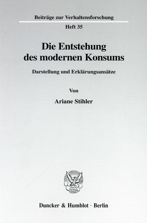 Die Entstehung des modernen Konsums. - Ariane Stihler