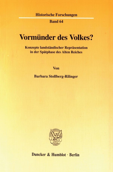 Vorm&uuml;nder des Volkes? - Barbara Stollberg-Rilinger