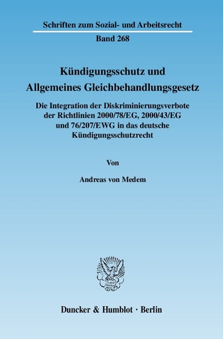 Kündigungsschutz und Allgemeines Gleichbehandlungsgesetz.