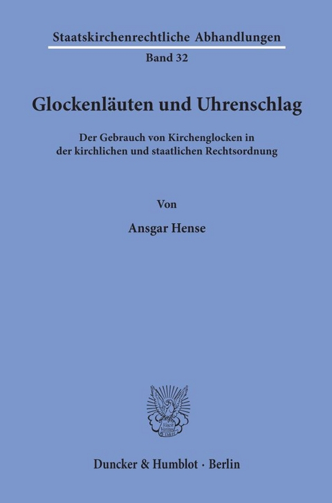 Glockenl&auml;uten und Uhrenschlag. - Ansgar Hense