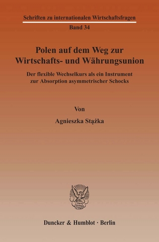 Polen auf dem Weg zur Wirtschafts- und Währungsunion.