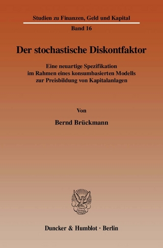 Der stochastische Diskontfaktor.