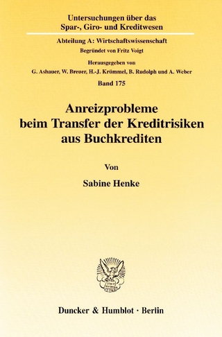 Anreizprobleme beim Transfer der Kreditrisiken aus Buchkrediten.