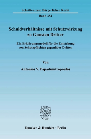 Schuldverhältnisse mit Schutzwirkung zu Gunsten Dritter.