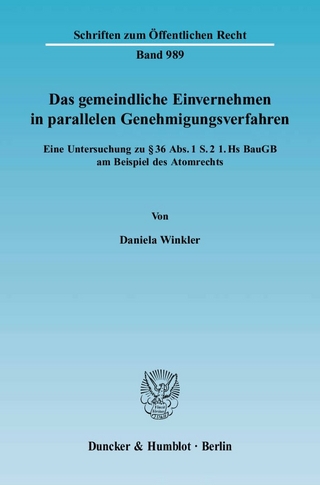 Das gemeindliche Einvernehmen in parallelen Genehmigungsverfahren.