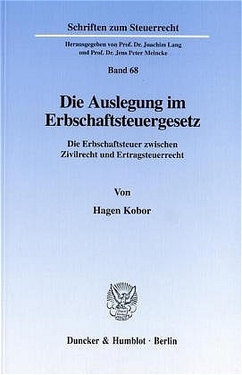 Die Auslegung im Erbschaftsteuergesetz.