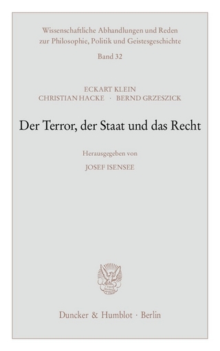 Der Terror, der Staat und das Recht.