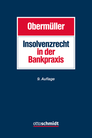 Insolvenzrecht in der Bankpraxis
