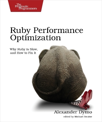 Ruby Performance Optimization - Alexander Dymo