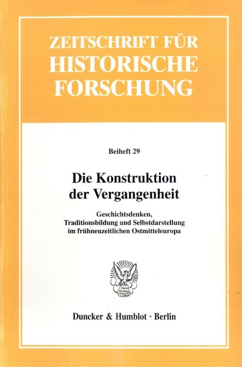 Die Konstruktion der Vergangenheit. - 