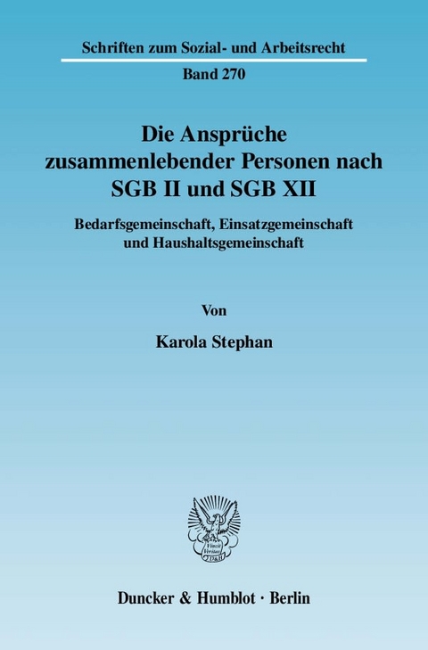 Die Anspr&uuml;che zusammenlebender Personen nach SGB II und SGB XII. - Karola Stephan