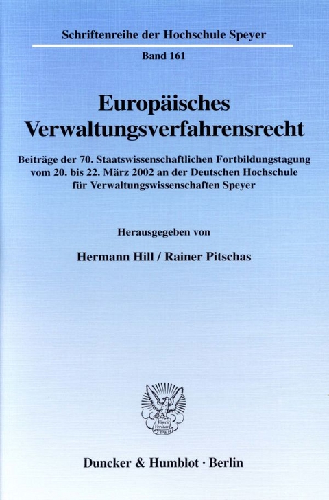 Europ&auml;isches Verwaltungsverfahrensrecht. - 