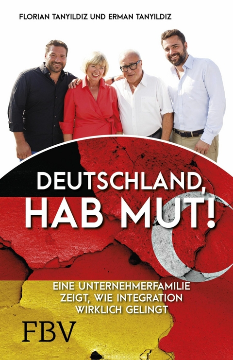 Deutschland, hab Mut! - Erman Tanyildiz, Florian Tanyildiz