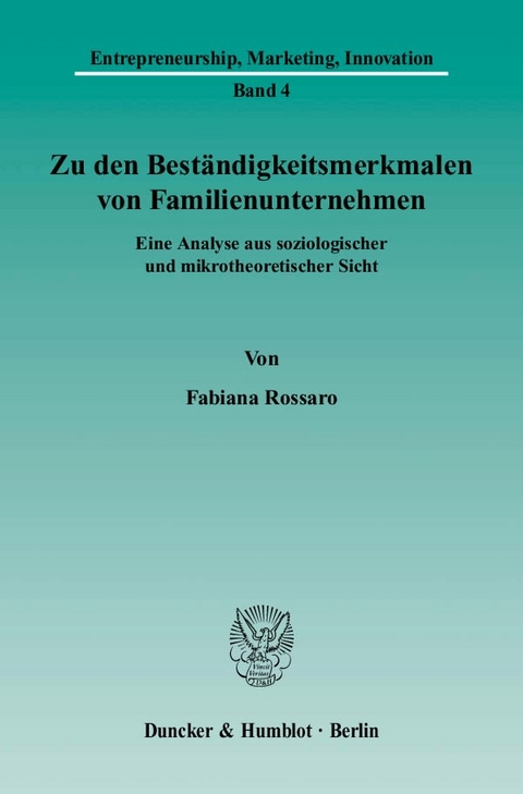 Zu den Best&auml;ndigkeitsmerkmalen von Familienunternehmen. - Fabiana Rossaro