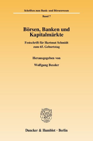 Börsen, Banken und Kapitalmärkte.