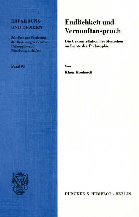Endlichkeit und Vernunftanspruch. - Klaus Konhardt