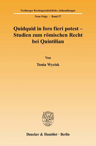 Quidquid in foro fieri potest - Studien zum römischen Recht bei Quintilian.