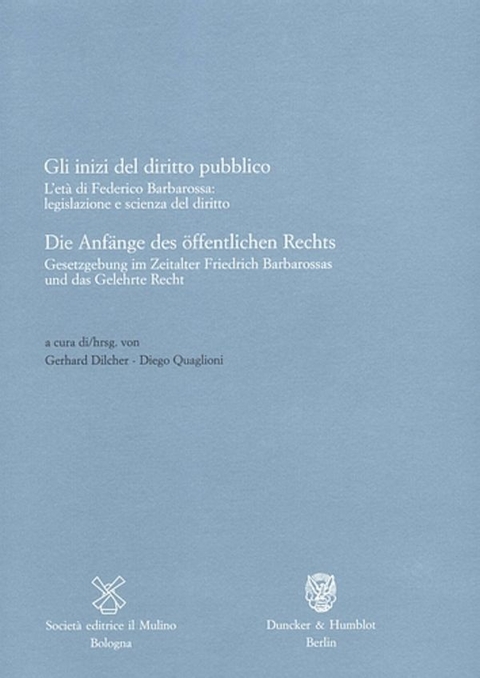 Die Anf&auml;nge des &ouml;ffentlichen Rechts - Gli inizi del diritto pubblico. - 
