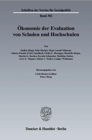 Ökonomie der Evaluation von Schulen und Hochschulen.