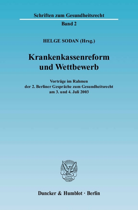 Krankenkassenreform und Wettbewerb. - 