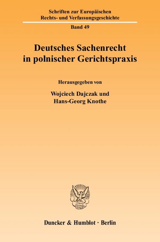 Deutsches Sachenrecht in polnischer Gerichtspraxis.