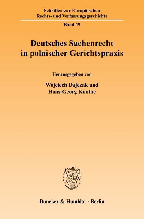 Deutsches Sachenrecht in polnischer Gerichtspraxis. - 