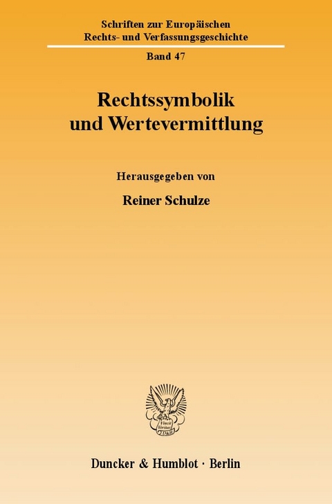 Rechtssymbolik und Wertevermittlung. - 