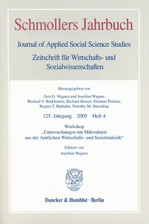 Workshop "Untersuchungen mit Mikrodaten aus der Amtlichen Wirtschafts- und Sozialstatistik". - 