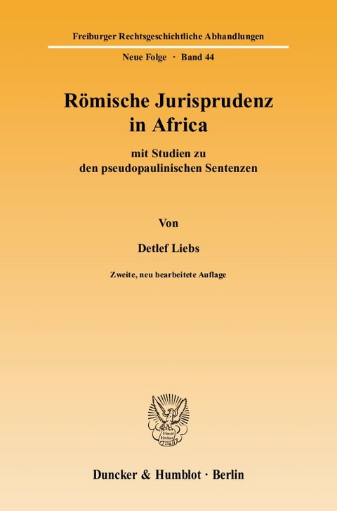 R&ouml;mische Jurisprudenz in Africa - Detlef Liebs