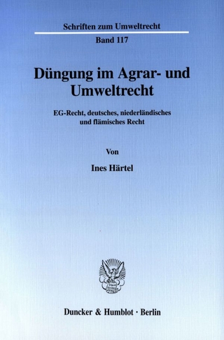 Düngung im Agrar- und Umweltrecht.