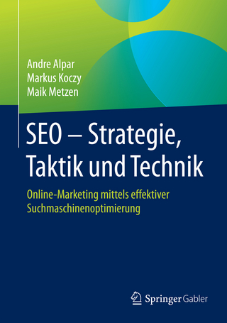SEO - Strategie, Taktik und Technik