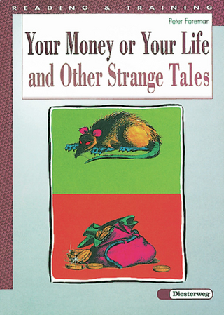 Reading and Training / Your Money or Your Life and Other Strange Tales