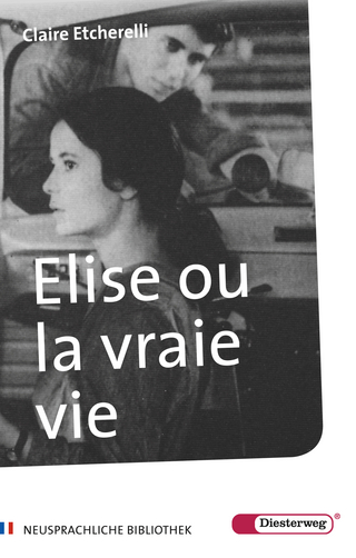 Elise ou la vraie vie