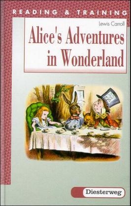 Reading and Training. A set of graded readers / Alice's Adventures in Wonderland - Carroll Lewis, Gaia Ierace