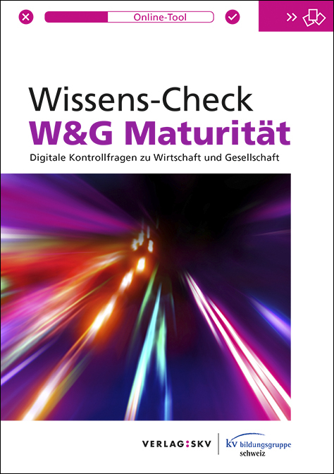 Wissens-Check W&G, Maturit&auml;t, Online-Lerntool