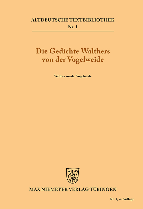 Die Gedichte Walthers von der Vogelweide -  Walther von der Vogelweide