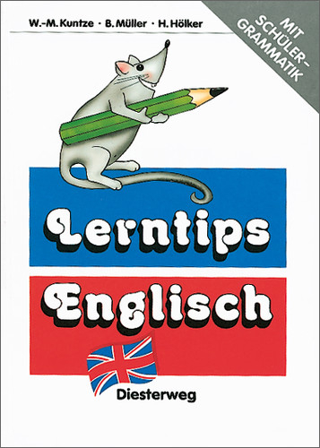 Lerntips Englisch - Harald H&ouml;lker, Bruni M&uuml;ller, Wulf-Michael Kuntze