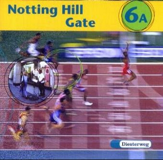Notting Hill Gate - Neubearbeitung. Lehrwerk für den Englischunterricht / Notting Hill Gate - Ausgabe 2000