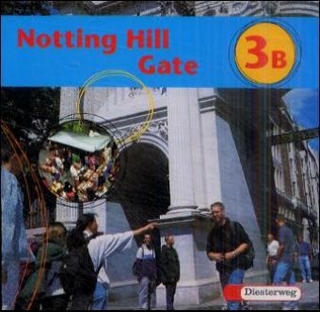 Notting Hill Gate - Neubearbeitung. Lehrwerk für den Englischunterricht / Notting Hill Gate - Ausgabe 2000