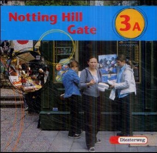 Notting Hill Gate - Neubearbeitung. Lehrwerk für den Englischunterricht / Notting Hill Gate - Ausgabe 2000