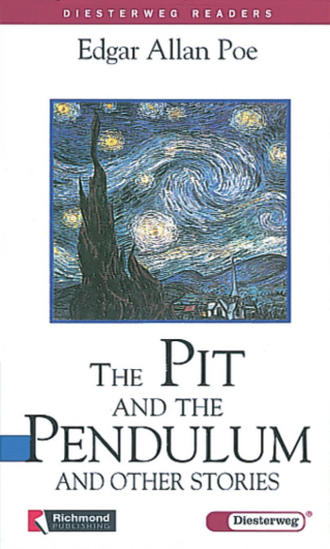Diesterweg Readers / The Pit and the Pendulum and other Stories