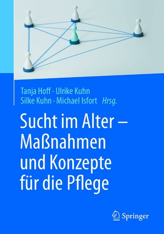 Sucht im Alter – Maßnahmen und Konzepte für die Pflege