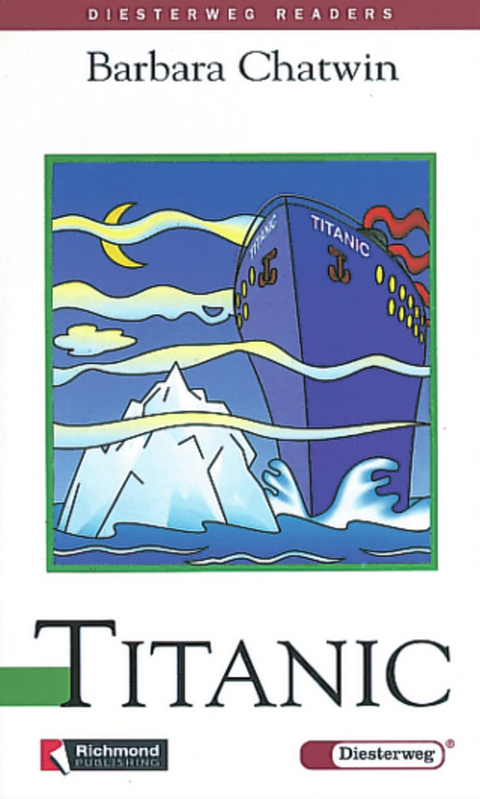 Diesterweg Readers / Titanic